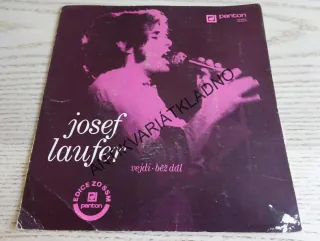 JOSEF LAUFER, VEJDI, VĚŽ DÁL, MALÁ DESKA