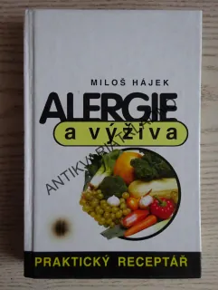 ALERGIE A VÝŽIVA, MILOŠ HÁJEK, **an