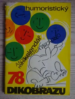 HUMORISTICKÝ MINIKALENDÁŘ DIKOBRAZU, 1978