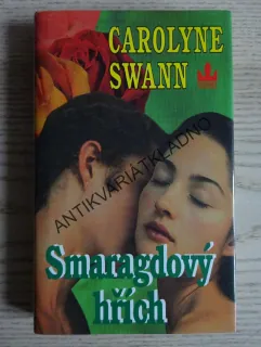 SMARAGDOVÝ HŘÍCH, CAROLYNE SWANN, **an