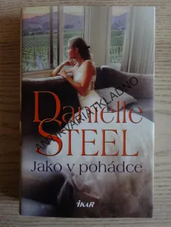 JAKO V POHÁDCE, DANIELLE STEEL, **an