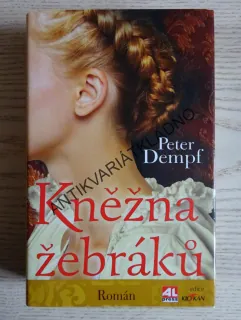 KNĚŽNA ŽEBRÁKŮ, PETER DEMPF, **an
