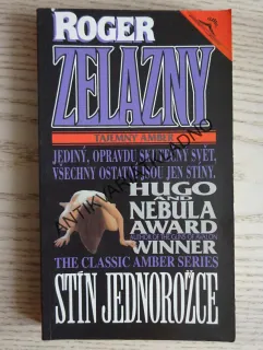 STÍN JEDNOROŽCE, ROGER ZELAZNY, **an