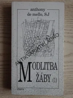 MOTLITBA ŽÁBY (1), ANTHONY DE MELLO, SJ, **an