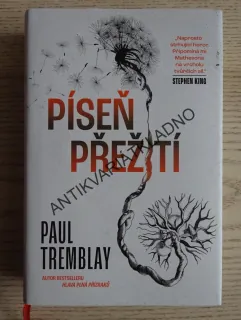 PÍSEŇ PŘEŽITÍ, PAUL TREMBLAY, **an