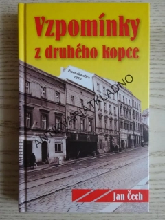 VZPOMÍNKY Z DRUHÉHO KOPCE, JAN ČECH, **an