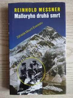 MALLORYHO DRUHÁ SMRT, REINHOLD MESSNER, **an