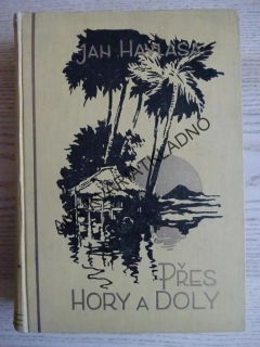 PŘES HORY A DOLY, JAN HAVLASA, **an