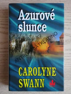 AZUROVÉ SLUNCE, CAROLYNE SWANN, **an