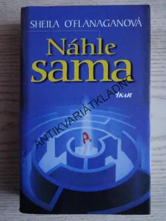 NÁHLE SAMA, SHEILA O´FLANAGANOVÁ, **an