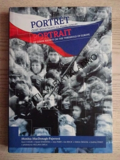 PORTRÉT ČESKÉ NA PRAHU EVROPY, **an