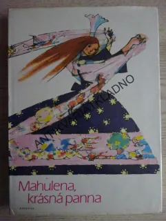 MAHULENA, KRÁSNÁ PANNA, **an