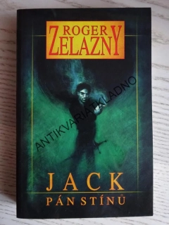 JACK, PÁN STÍNŮ, ROGER ZELAZNY, **an