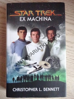 STAR TREK, EX MACHINA, CHRISTOPHER L. BENNETT, **an