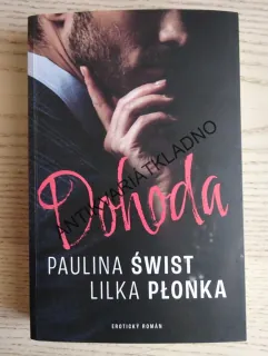 DOHODA, PAULINA SWIST, LILKA PLONKA, **an