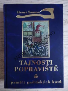 TAJNOSTI POPRAVIŠTĚ, HENRI SANSON, **an
