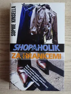 SHOPAHOLIK ZA HRANICEMI, SOPHIE KINSELLA, **an