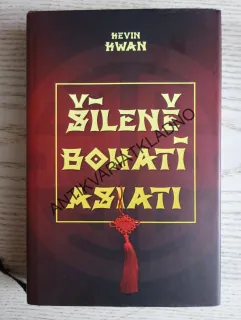 ŠÍLENĚ BOHATÍ ASIATI, KEVIN KWAN, **an