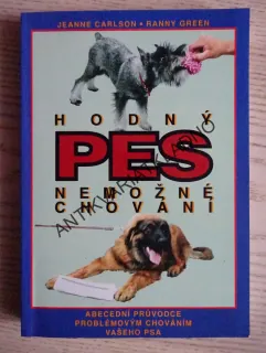 HODNÝ PES NEMOŽNÉ CHOVÁNÍ, JEANNE CARLSON, RANNY GREEN, **an