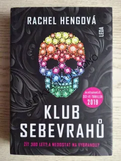 KLUB SEBEVRAHŮ, RACHEL HENGOVÁ, **an