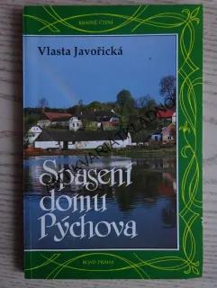 SPASENÍ DOMU PÝCHOVA, VLASTA JAVOŘICKÁ, **an