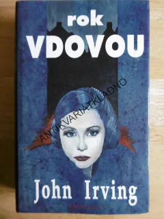 ROK VDOVOU, JOHN IRVING, **an