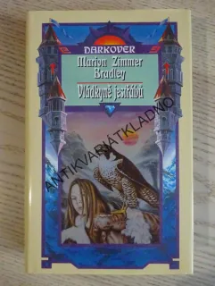 VLÁDKYNĚ JESTŘÁBŮ, MARION ZIMMER BRADLEY, DARKOVER, **an