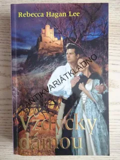 NAVŽDY DÁMOU, REBECCA HAGAN LEEOVÁ, **an