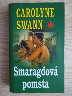 SMARAGDOVÁ TAJEMSTVÍ, CAROLYNE SWANN, **an