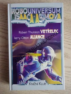 VETŘELEC, ROBERT THURSTON, ALIANCE, JERRY OLTION, **an