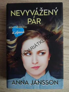 NEVYVÁŽENÝ PÁR, ANNA JANSSON, **an