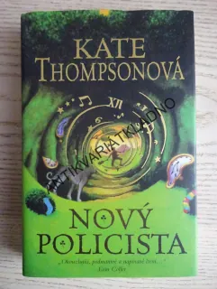 NOVÝ POLICISTA, KATE THOMPSONOVÁ, **an
