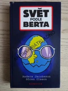 SVĚT PODLE BERTA, ANDERS JACOBSSON, SÖREN OLSSON, **an