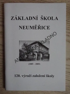 ZÁKLADNÍ ŠKOLA NEUMĚŘICE, 120. VÝROČÍ ZALOŽENÍ ŠKOLY, OKRES KLADNO