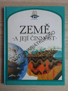 ZEMĚ A JEJÍ ČINNOST, STEVE PARKER, **an
