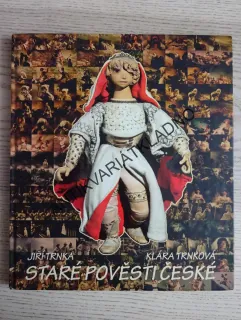 STARÉ POVĚSTI ČESKÉ, ALOIS JIRÁSEK, JIŘÍ TRNKA, KLÁRA TRNKOVÁ, **an