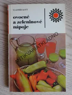 OVOCNÉ A ZELENINOVÉ NÁPOJE, VLADIMÍR KOTT, **an