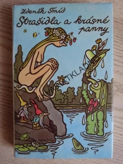 STRAŠIDLA A KRÁSNÉ PANNY, ZDENĚK ŠMÍD, NEPRAKTA, **an