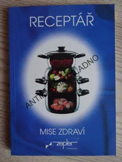 RECEPTÁŘ, MISE ZDRAVÍ, **an