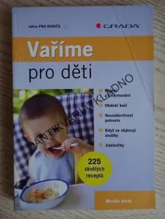 VAŘÍME PRO DĚTI, MONIKA ARNDT, **an
