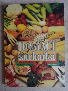 DOMÁCÍ KUCHAŘKA, OLDŘICH DUFEK, MILENA DUFKOVÁ, **an