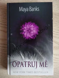 OPATRUJ MĚ, MAYA BANKS, **an