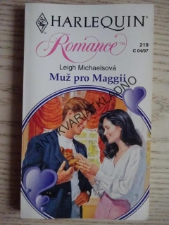 MUŽ PRO MAGII, LEIGH MICHAELSOVÁ, **an
