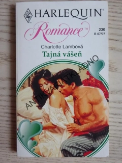 TAJNÁ VÁŠEŇ, CHARLOTTE LAMBOVÁ, **an