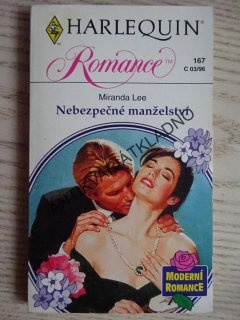 NEBEZPEČNÉ MANŽELSTVÍ, MIRANDA LEE, **an
