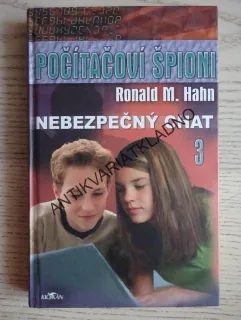 POČÍTAČOVÍ ŠPIONI 3, NEBEZPEČNÝ CHAT, RONALD M. HAHN **an