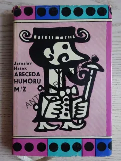 ABECEDA HUMORU M-Z, JAROSLAV HAŠEK, **an