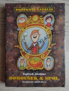 BOŘÍK, BOHOUŠEK A SPOL., VOJTĚCH STEKLAČ, ADOLF BORN, **an