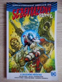 SEBEVRAŽEDNÝ ODDÍL, K ZBLÁZNĚNÍ PŘÍČETNÁ, KOMIKS DC COMICS, BB ART 2, **an