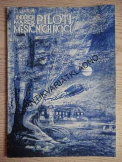 PILOTI MĚSÍČNÍCH NOCÍ, JINDŘICH MAREK, LETECKÝ HISTORIK, 1992